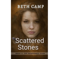 Scattered Stones: Book 4: The McDonnell Clan - Paperback
