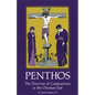 Penthos: The Doctrine of Compunction in the Christian East Volume 53 - Paperback