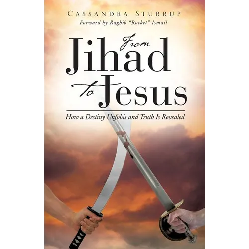 From Jihad To Jesus - Paperback