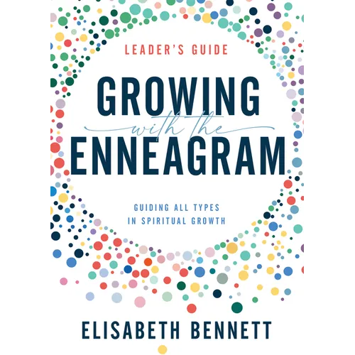 Growing with the Enneagram: Guiding All Types in Spiritual Growth - Paperback