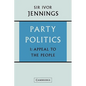 Party Politics: Volume 1, Appeal to the People - Paperback