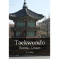Taekwondo Forms - Unam - Paperback