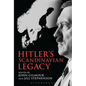 Hitler's Scandinavian Legacy - Paperback
