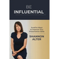 Be Influential: Surefire Ways to Improve Your Presentation Skills - Hardcover