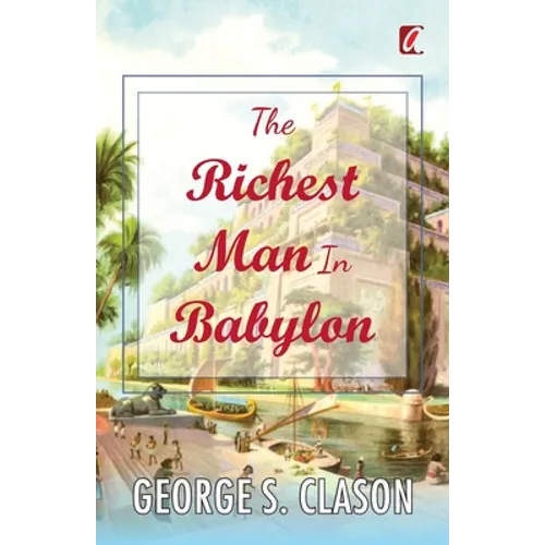 The Richest man in Babylon - Paperback