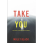 Take You (A Rylie Wolf FBI Suspense Thriller-Book Five) - Paperback