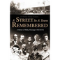 A Street in a Town Remembered: A Memoir of Shelby, Mississippi (1852-2010) - Paperback