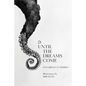& Until the Dreams Come - Paperback