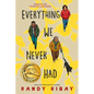 Everything We Never Had - Paperback