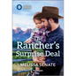 The Rancher's Surprise Deal - Paperback