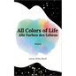 All Colors of Life: Alle Farben des Lebens - Paperback
