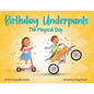 Birthday Underpants: The Magical Day - Paperback