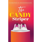 The Candy Striper - Hardcover