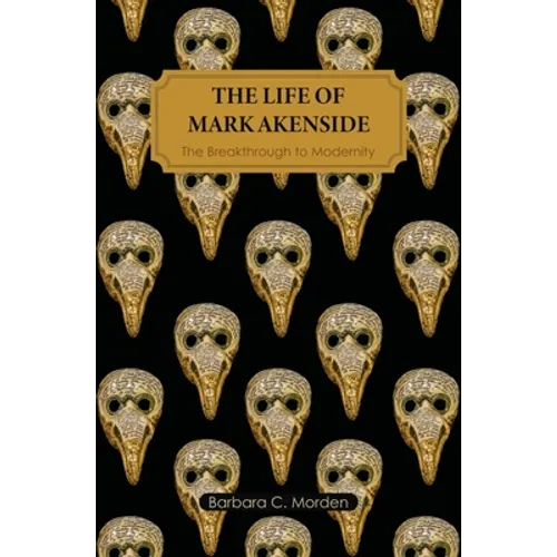 The Life of Mark Akenside - Paperback