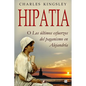 Hipatia: O los ultimos esfuerzos del paganismo en Alejandria - Paperback