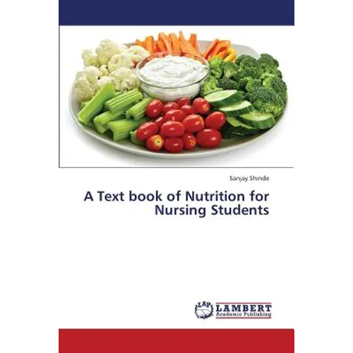 A Text Book of Nutrition for Nursing Students - Paperback