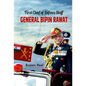 First Chief of Defence Staff: General Bipin Rawat - Hardcover