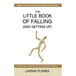 The Little Book of Falling (and Getting Up) - Paperback