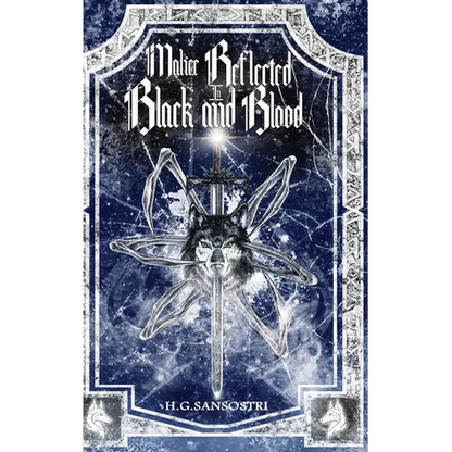 Malice Reflected in Black and Blood - Hardcover