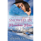 Snowed In With the Mountain Man: A Sweet Small-Town Romance - Paperback