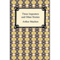 Three Imposters and Other Stories - Paperback