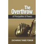 The Overthrow of Principalities and Powers - Paperback