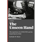 The Unseen Hand: The experience of a WWII POW and the Death March of 1945 - Paperback