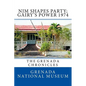 NJM Shapes Party; Gairy's Power 1974: The Grenada Chronicles - Paperback