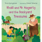 Khalil and Mr. Hagerty and the Backyard Treasures - Hardcover