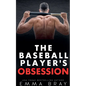 The Baseball Player's Obsession - Paperback