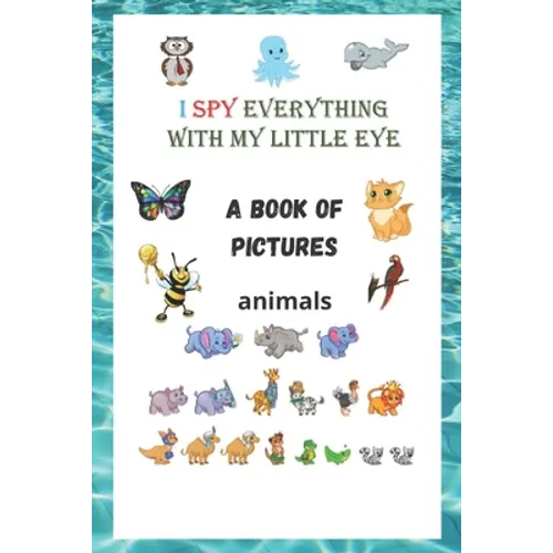 A book of pictures: animals: Activity Book For Kids Ages 3-6 - Paperback