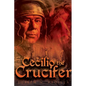 Cecilio the Crucifer - Paperback