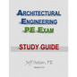 Architectural Engineering PE Exam Study Guide - Paperback
