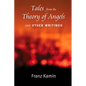 Tales from a Theory of Angels and Other Writings - Paperback
