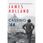 Cassino '44: The Brutal Battle for Rome - Paperback