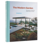 The Modern Garden: The Outdoor Architecture of Mid-Century America - Hardcover