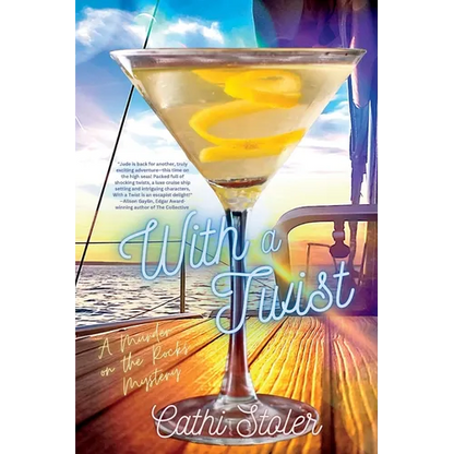 With a Twist: A Murder on the Rocks Mystery - Paperback