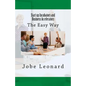 Startup Incubators and Business Accelerators: The Easy Way to Create a Startup Incubation and Business Acceleration Center - Paperback
