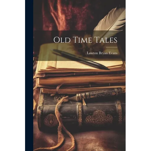Old Time Tales - Paperback