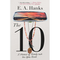 The 10: A Memoir of Family and the Open Road - Hardcover