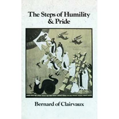 The Steps of Humility and Pride: Volume 13 - Paperback