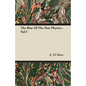 The Rise Of The New Physics - Vol I - Paperback