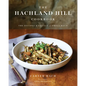 The Hachland Hill Cookbook: The Recipes & Legacy of Phila Hach - Hardcover
