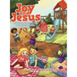 Joy and Jesus: Learn About the Bible Through Coloring and Activities - Hardcover