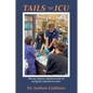 Tails from the ICU - Paperback