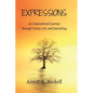 Expressions: An Inspirational Journey through Poetry, Art, and Journaling - Paperback