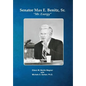 Senator Max E. Benitz, Sr.: "Mr. Energy" - Hardcover
