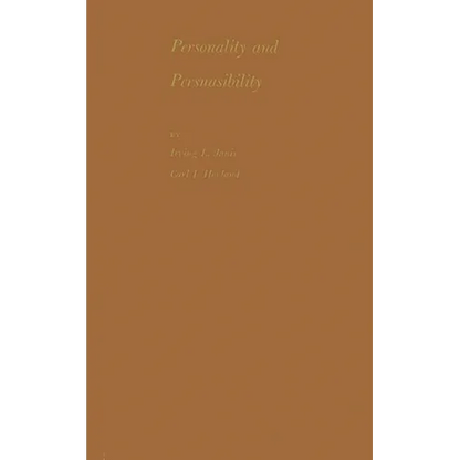 Personality and Persuasibility - Hardcover