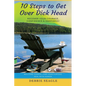 10 Steps to Get Over Dick Head: Recover Your Courage, Confidence & Happiness! - Paperback