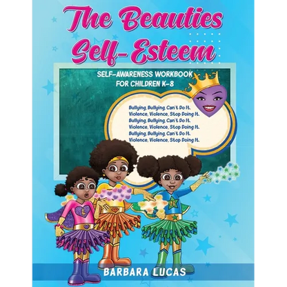 The Beauties Self Esteem / Self-Awareness Workbook for Children K-8 - Paperback